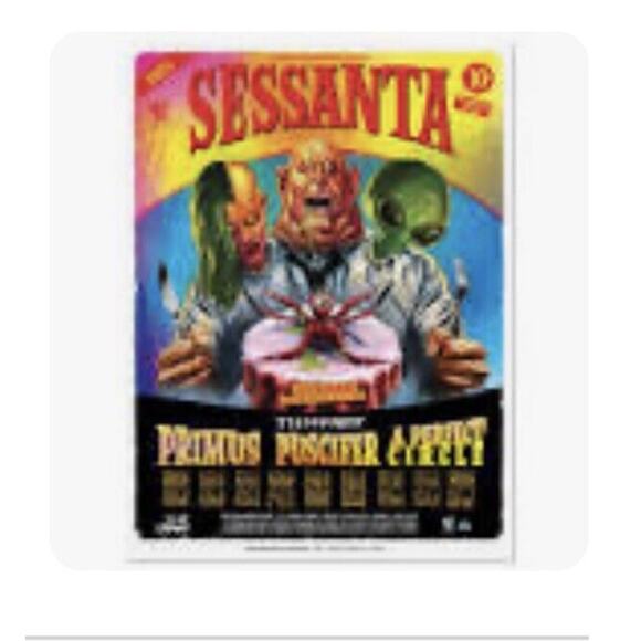 SESSANTA 2024 FOIL Tour Poster Primus Puscifer A Perfect Circle OFFICIAL MERCH! - Picture 1 of 5